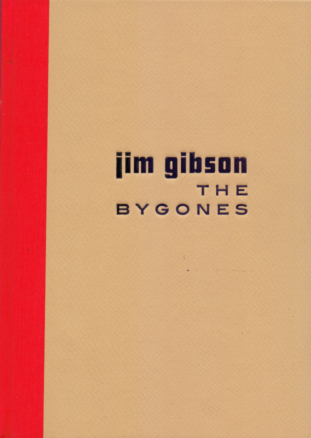 The Bygones, Jim Gibson