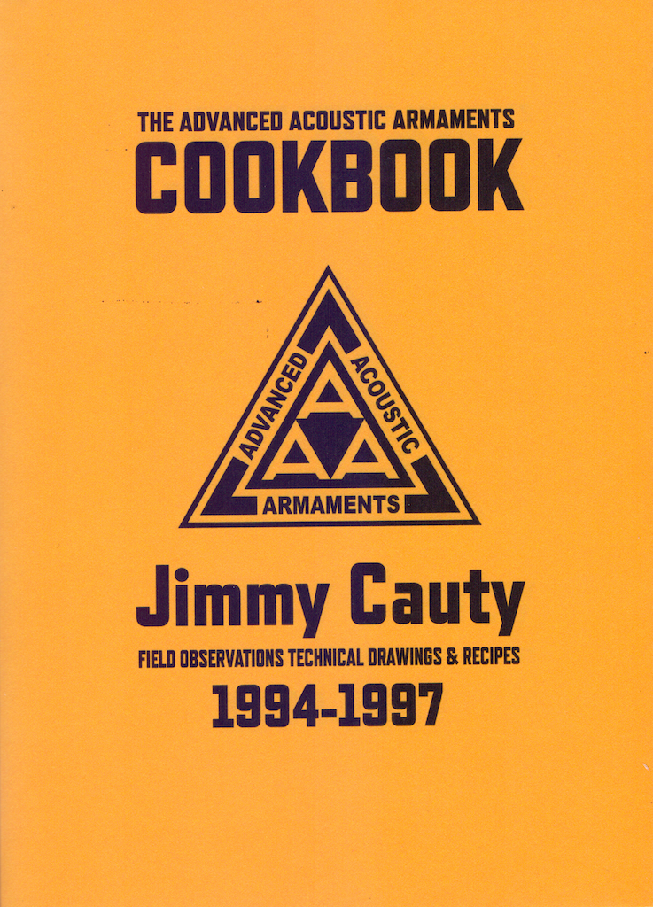 The Advanced Acoustic Armaments Cookbook, Jimmy Cauty