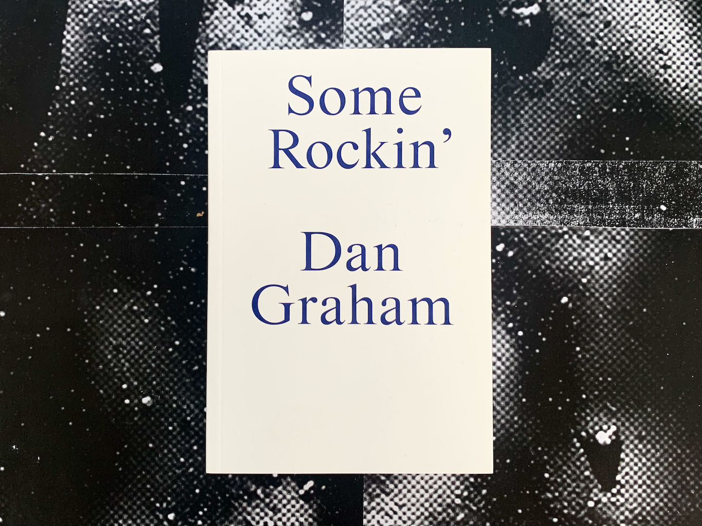 Some Rockin’, Dan Graham