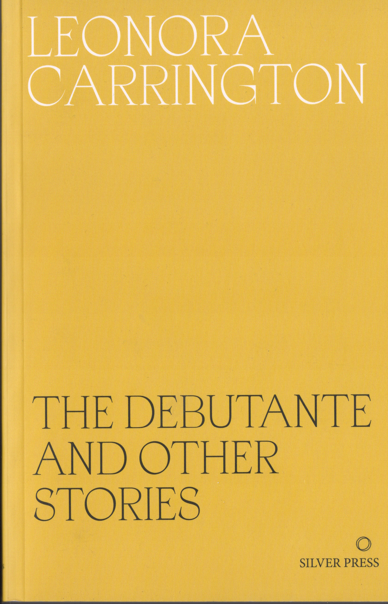 The Debutante and Other Stories, Leonora Carrington