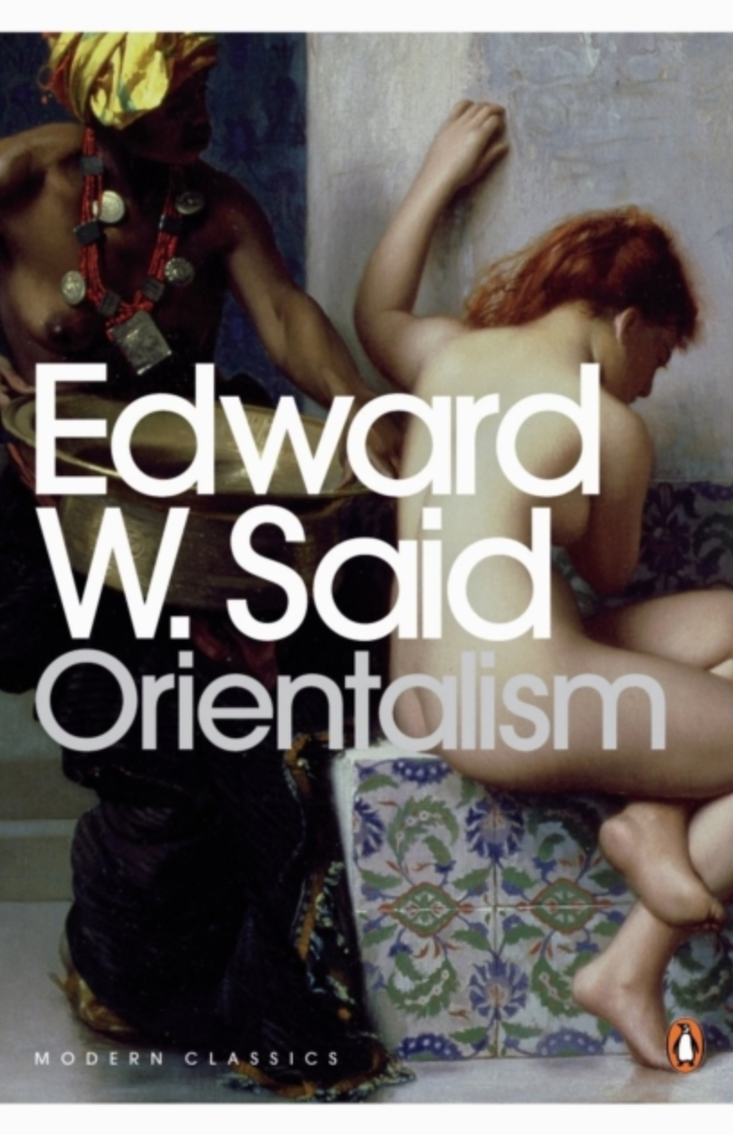 Orientalism, Edward W. Said