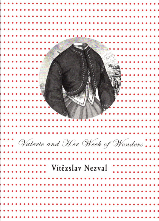 Valerie and Her Week of Wonders, Vitezslav Nezval
